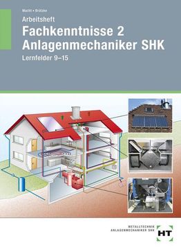 portada Arbeitsheft: Fachkenntnisse 2 Anlagenmechaniker Shk: Lernfelder 9--15 (in German)