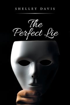 portada The Perfect Lie (en Inglés)