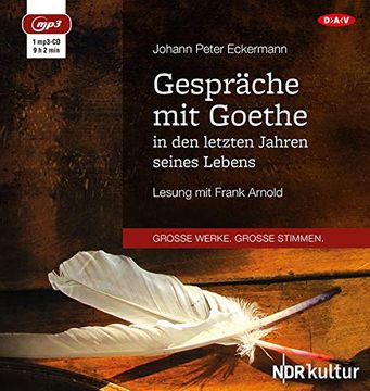 portada Gespräche mit Goethe in den Letzten Jahren Seines Lebens: Lesung mit Frank Arnold (1 Mp3-Cd) (en Alemán)