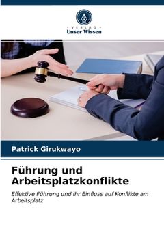 portada Führung und Arbeitsplatzkonflikte (en Alemán)