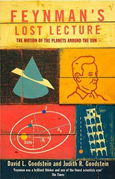 portada Feynman's Lost Lecture: The Motions of Planets Around the Sun: Motion of Planets Around the Sun