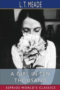 portada A Girl in Ten Thousand (Esprios Classics) (in English)
