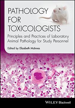 portada Pathology for Toxicologists: Principles and Practices of Laboratory Animal Pathology for Study Personnel