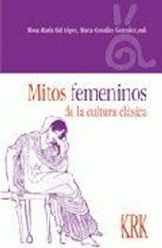 mitos femeninos de la cultura clásica