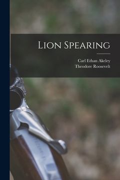 portada Lion Spearing (en Inglés)