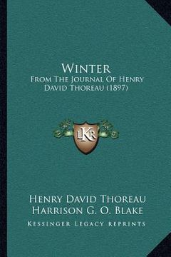portada winter: from the journal of henry david thoreau (1897)