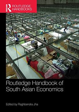 portada Routledge Handbook of South Asian Economics (Routledge Handbooks) (in English)