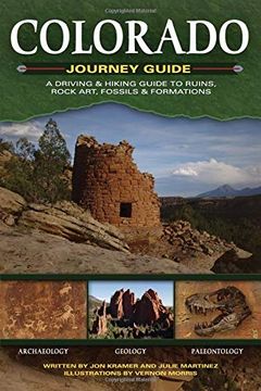portada Colorado Journey Guide: A Driving & Hiking Guide to Ruins, Rock Art, Fossils & Formations (Adventure Journey Guides) (en Inglés)