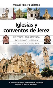 portada IGLESIAS Y CONVENTOS DE JEREZ (in Spanish)