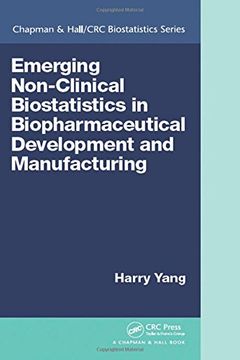 portada Emerging Non-Clinical Biostatistics in Biopharmaceutical Development and Manufacturing (en Inglés)