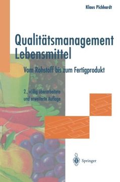 portada Qualitätsmanagement Lebensmittel: Vom Rohstoff bis zum Fertigprodukt (German Edition)