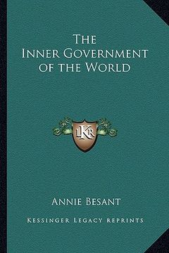 portada the inner government of the world (en Inglés)