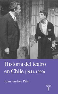 portada Historia del teatro en Chile (1940-1990)