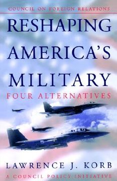 portada reshaping america's military (in English)