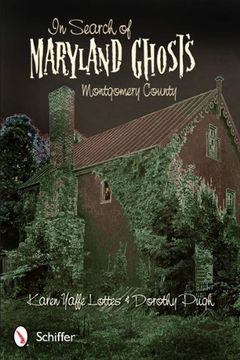 portada in search of maryland ghosts: montgomery county