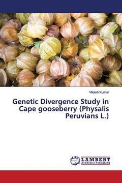 portada Genetic Divergence Study in Cape gooseberry (Physalis Peruvians L.) (en Inglés)