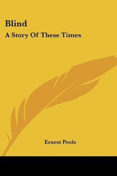 portada blind: a story of these times (en Inglés)