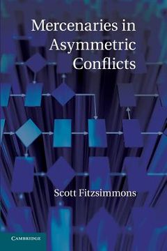 portada Mercenaries in Asymmetric Conflicts (in English)