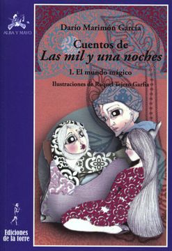 portada Cuentos de las mil y una Noches: I. El Mundo Mágico (Alba y Mayo Narrativa) (in Spanish)