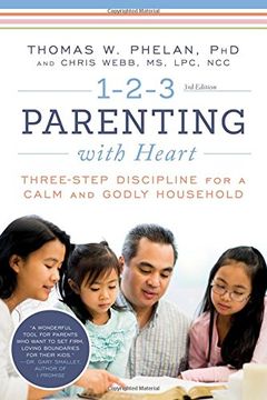portada 1-2-3 Parenting with Heart: Three-Step Discipline for a Calm and Godly Household