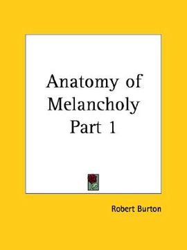 portada anatomy of melancholy part 1 (en Inglés)