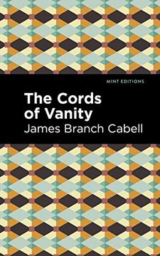 portada The Cords of Vanity: A Comedy of Shirking (Mint Editions) 