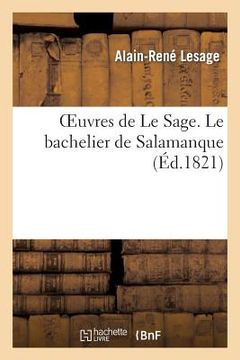 portada Oeuvres de Le Sage. Le Bachelier de Salamanque (in French)