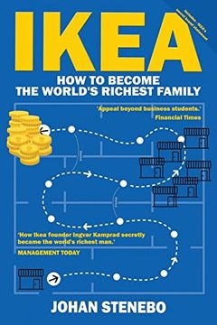 portada Ikea: How to Become the World Richest Family (en Inglés)