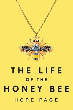 portada The Life of the Honey Bee (en Inglés)