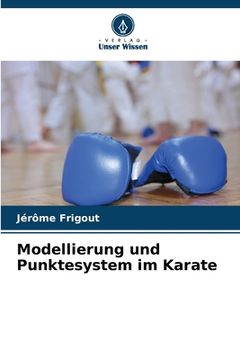 portada Modellierung und Punktesystem im Karate (en Alemán)