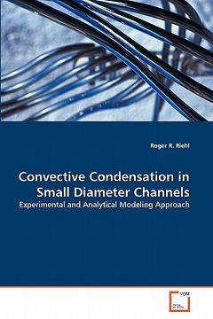 portada convective condensation in small diameter channels (en Inglés)