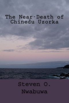 portada The Near-Death of Chinedu Uzorka