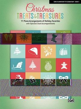 portada Christmas Treats and Treasures, Bk 1: 11 Piano Arrangements of Holiday Favorites (en Inglés)