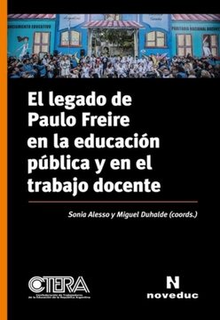 portada Legado de Paulo Freire en la Educacion Publica y en el Trabajo Docente