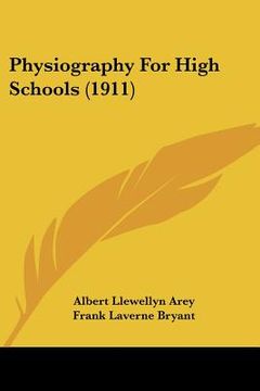 portada physiography for high schools (1911) (en Inglés)