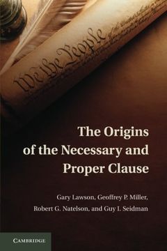 portada The Origins of the Necessary and Proper Clause Paperback (in English)