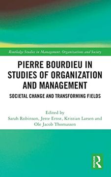 portada Pierre Bourdieu in Studies of Organization and Management (Routledge Studies in Management, Organizations and Society) (en Inglés)