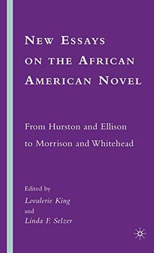 portada New Essays on the African American Novel: From Hurston and Ellison to Morrison and Whitehead (en Inglés)