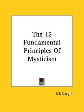 portada the 12 fundamental principles of mysticism (en Inglés)