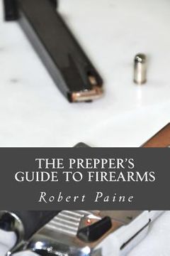 portada The Prepper's Guide to Firearms (in English)