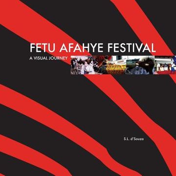 portada Fetu Afahye Festival: A visual journey (en Inglés)