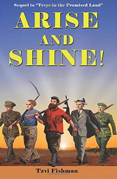 portada Arise and Shine! (Tevye in the Promised Land) (Volume 2) (en Inglés)