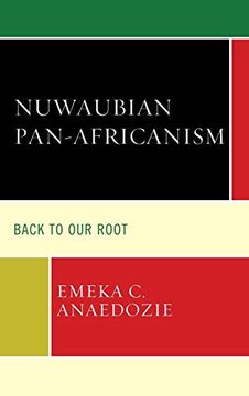 portada Nuwaubian Pan-Africanism: Back to our Root (en Inglés)