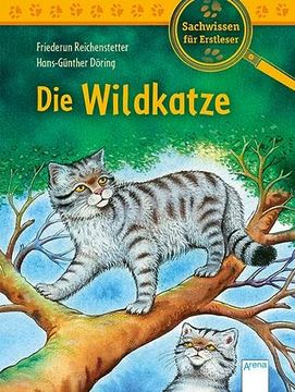 portada Die Wildkatze: Sachwissen für Erstleser (en Alemán)