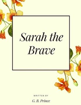 portada Sarah the Brave (en Inglés)