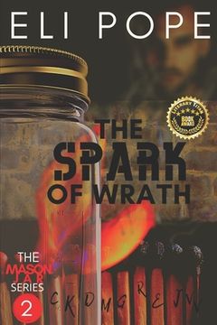 portada The Spark of Wrath (en Inglés)