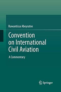 portada Convention on International Civil Aviation: A Commentary (en Inglés)