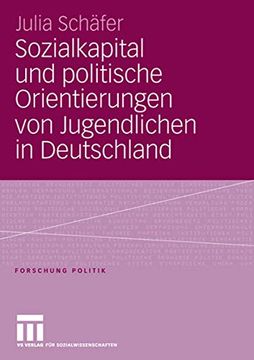 portada Sozialkapital und Politische Orientierungen von Jugendlichen in Deutschland (en Alemán)