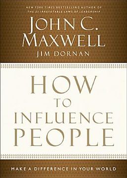 portada how to influence people: make a difference in your world (in English)