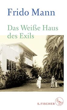 portada Das Weiße Haus des Exils (en Alemán)